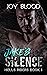 Jake's Silence (Hell's Ride...