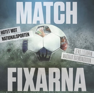 Matchfixarna (Hardcover)