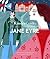 Charlotte Bronte's Jane Eyre: A KinderGuides Illustrated Learning Guide (KinderGuides Early Learning Guide to Culture Classics)