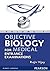 Objective Biology For Medical Entrance E by Rajiv Vijay