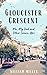 Gloucester Crescent by William J. Miller