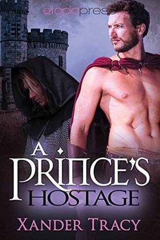 A Prince's Hostage (Kindle Edition)