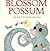 Blossum Possum and the Chri...