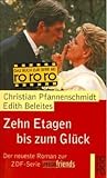 Zehn Etagen bis zum Glück