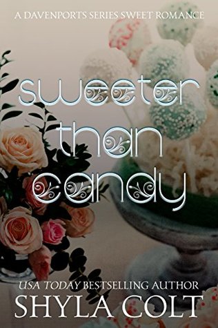 Sweeter Than Candy (The Davenports, #1)