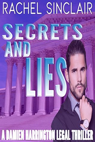 Secrets and Lies (Jackson County Legal Thrillers, #11)