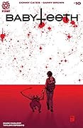 Babyteeth #10