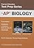 Preparing for the Biology AP* Exam (School Edition) (Pearson Education Test Prep)