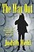 The Way Out: Lizzie Ort Herbal Sleuth Mystery Book 2