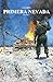 Primera Nevada, Volumen 1 (Spanish Edition)