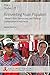 Reinventing Asian Populism by Marcus Mietzner