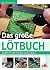 Das große Lötbuch: Löten in...