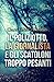 Il poliziotto, la giornalis...