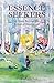 Essence Seekers by Urmila Edith Best