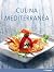 Culina Mediterranea by Hendrik Neubauer