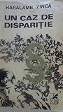 Un caz de disparitie