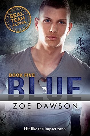 Blue (SEAL Team Alpha, #5)