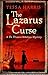 The Lazarus Curse (Dr. Thomas Silkstone #4)