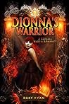 Dionna's Warrior (Dragon Origins, #1)