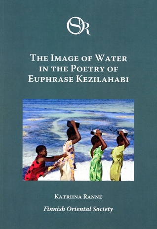 The Image of Water in the Poetry of Euphrase Kezilahabi