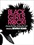 Black Girls Rock! by Beverly Bond Black Girls Rock! by Beverly Bond