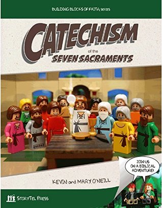 Catechism of the Seven Sacraments (Unknown Binding)