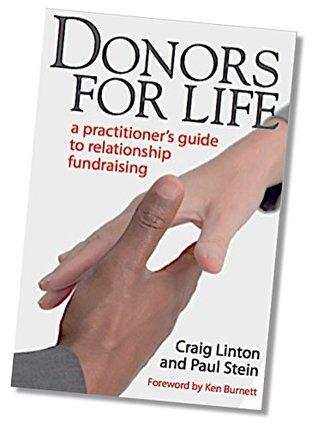Donors for LIfe: a Practitioners Guide to Relationship Fundraising (Unknown Binding)