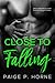 Close To Falling