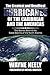 The Greatest and Deadliest Hurricanes of the Caribbean and the Americas: The Stories Behind the Great Storms of the North Atlantic