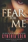 Fear For Me