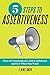 5 Steps to Assertiveness: H...