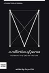 M: A Collection of Poems to Mark the End of an Era M: A Collection of Poems to Mark the End of an Era
