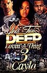 In Too Deep Lovin...