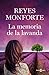 La memoria de la lavanda