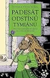 Padesát odstínů tymiánu by Zdenka Pšeničková