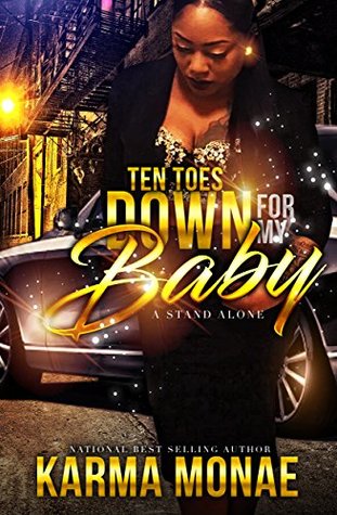 Ten Toes Down For My Baby (Kindle Edition)