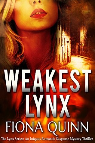 Weakest Lynx (Iniquus, #1)