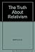 The Truth About Relativism by Joseph Margolis