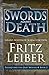 Swords Against Death by Fritz Leiber