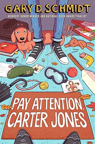 Pay Attention, Carter Jones: An Insightful Story about Family Secrets, Middle School, and a Very Proper Butler for Kids (Ages 10-12)