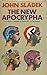 The New Apocrypha by John Sladek