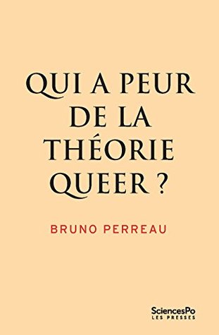Qui a peur de la théorie queer ? (ACADEMIQUE) (French Edition)