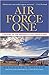 Air Force One by Kenneth T. Walsh
