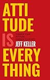 Attitude Is Every...