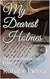 My Dearest Holmes...