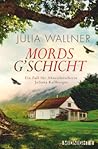Mordsg'schicht by Julia Wallner
