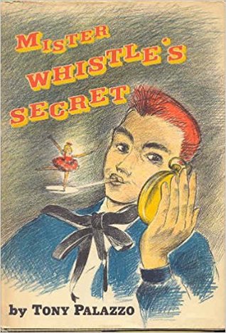 Mister Whistle's Secret (Hardcover)