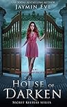 House of Darken by Jaymin Eve