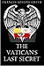 The Vatican's Last Secret (The Adventures of James Dieter Book 1)