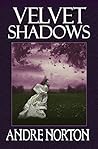 Velvet Shadows